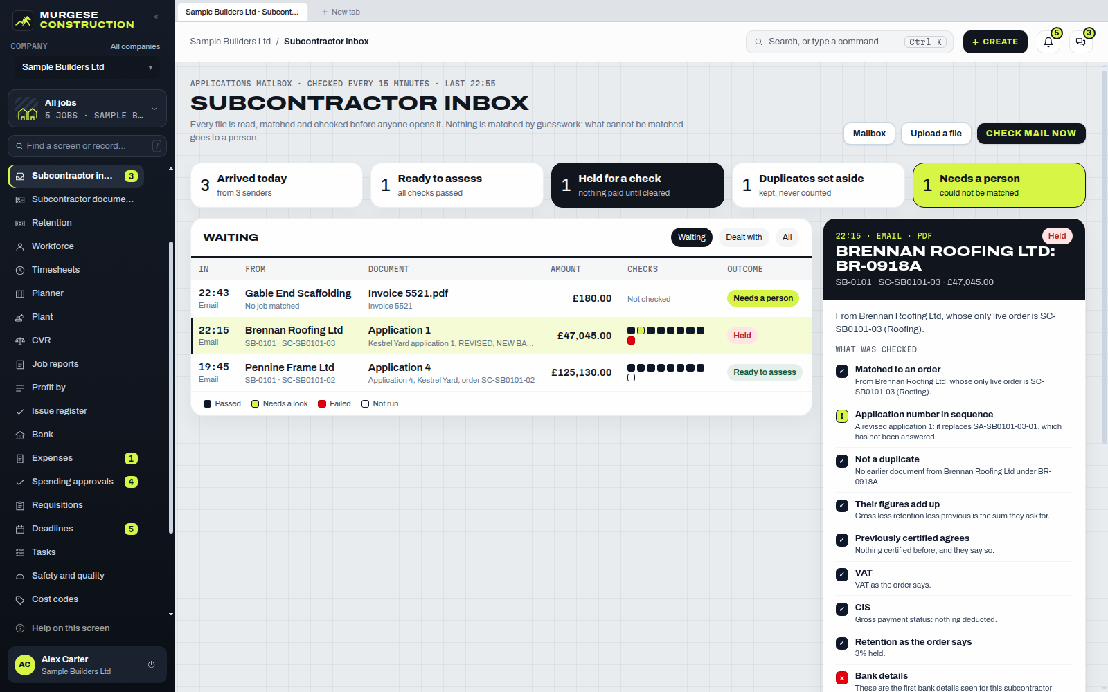 The subcontractor inbox after reading emailed PDFs: one application ready to assess, one held because the bank details on it are new, and one from a firm with no order, passed to a person.