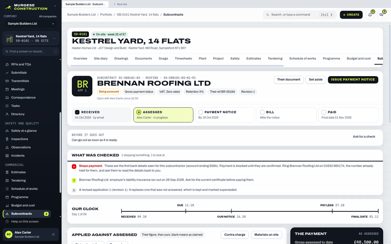 Brennan Roofing's application checked against its order: payment stopped on new bank details, insurance run out, the revision noted, and the clock from the day it was received to the final date for payment.